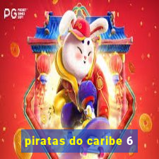 piratas do caribe 6